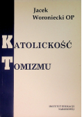 Katolickość Tomizmu