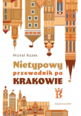 Silva rerum Nietypowy przewodnik po Krakowie