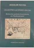 Cesarstwo łacińskie 1204 - 1261 kolonialne państwo krzyżowców czy neobizancjum
