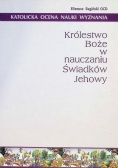 Królestwo Boże w nauczaniu Świadków Jehowy