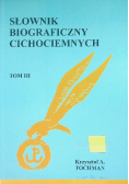 Słownik biograficzny cichociemnych Tom III