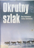 Okrutny szlak