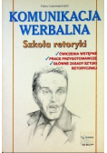 Komunikacja werbalna szkoła retoryki