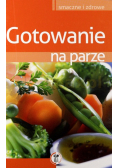 Gotowanie na parze