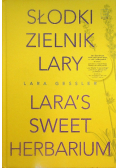 Słodki zielnik Lary
