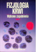 Fizjologia krwi Wybrane zagadnienia Część 2