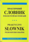 Praktyczny słownik polsko - rosyjsko - ukraiński