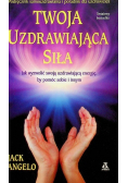 Twoja uzdrawiająca siła