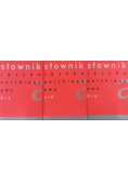 Słownik języka  polskiego Tom 1 do 3