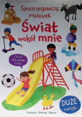 Spostrzegawczy maluszek Świat wokół mnie