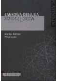 Bankowa obsługa przedsiębiorstw