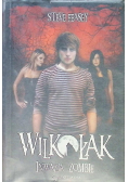 Wilkołak inwazja zombie