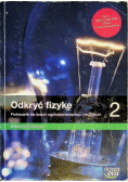 Odkryć fizykę 2 Podręcznik dla liceum i technikum Zakres podstawowy