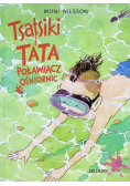 Tsatsiki i Tata Poławiacz Ośmiornic