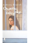 Opowieści Galicyjskie