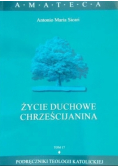 Życie duchowe Chrześcijanina