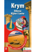 Krym Odessa Kijów i Lwów plaże skalne miasta kuchnia orientalna
