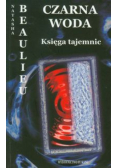 Czarna woda Księga tajemnic