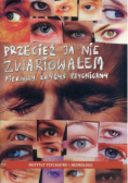Przecież ja nie zwariowałem