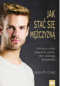 Jak stać się mężczyzną