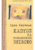 Kadysz za nienarodzone dziecko