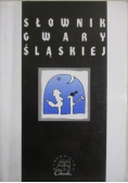 Słownik gwary śląskiej
