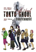 Tokyo Ghoul Codzienność