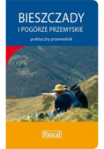 Bieszczady i Pogórze Przemyskie
