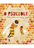 O pszczole która myślała, że to źle być pszczołą