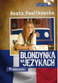 Blondynka na językach francuski