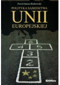 Polityka sąsiedztwa Unii Europejskiej