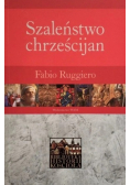 Szaleństwo chrześcijan