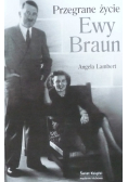 Przegrane życie Ewy Braun