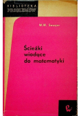 Ścieżki wiodące do matematyki