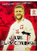 Mistrzowie reprezentacji Jakub Błaszczykowski