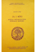 Ja i Bóg Poezja metafizyczna późnego baroku