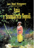 Ania z Szumiących Topoli