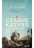 Czarne krzyże nad Polską