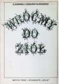 Wróćmy do ziół