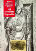 Kronika Miasta Poznania Nr 2 / 99 Jan Lubrański i jego dzieło