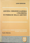 Asceza chrześcijańska i filozofia w pismach Nila z Ancyry