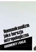 Homoseksualizm Jako Herezja Antropologiczna