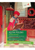 Język Polski Klasa 1 Część 1 Podręcznik dla liceum i technikum Zakres podstawowy i rozszerzony