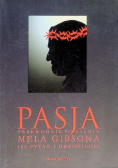 Pasja Przewodnik po filmie Mela Gibsona 100 pytań i odpowiedzi