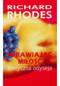 Uprawiając miłość Erotyczna odyseja