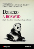 Dziecko a rozwód. Bajki dla dzieci rozwodzących się rodziców
