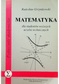 Matematyka dla studentów wyższych uczelni technicznych