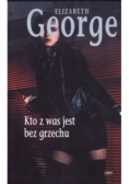 Kto z was jest bez grzechu