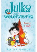 Julka mała weterynarka Tom 5 Koledzy z plaży