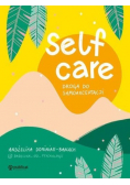 Self-care. Droga do samoakceptacji